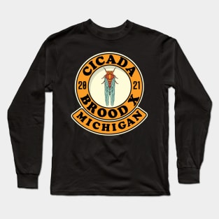 Cicada 2021 Brood X Michigan MI Long Sleeve T-Shirt